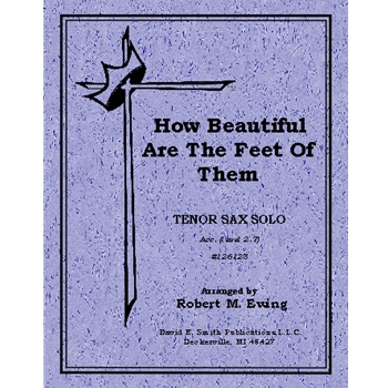 How Beautiful Are The Feet Of Them