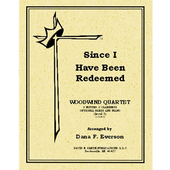 Since I Have Been Redeemed