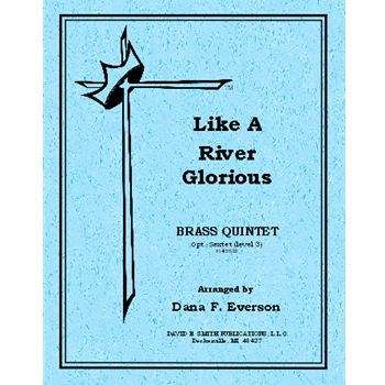 Like A River Glorious