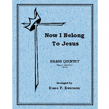Now I Belong To Jesus