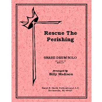 Rescue The Perishing