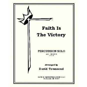 Faith Is The Victory