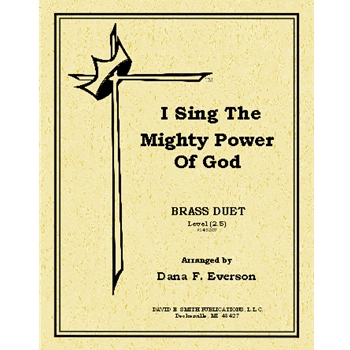 I Sing The Mighty Power Of God