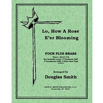 Lo How A Rose E're Blooming