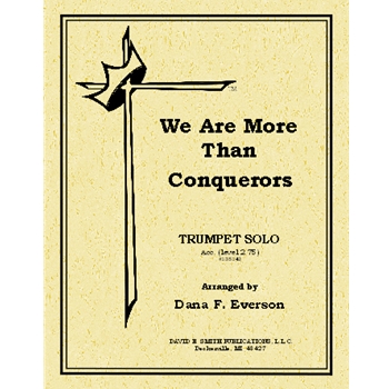 We Are More Than Conquerors