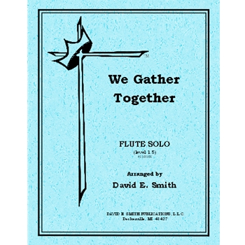 We Gather Together