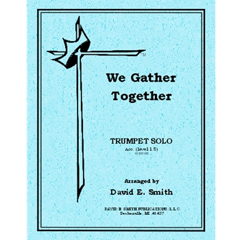 We Gather Together