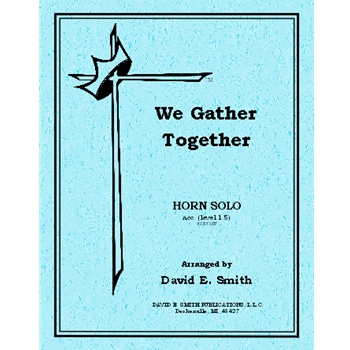 We Gather Together