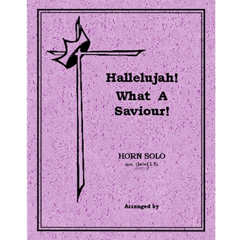 Hallelujah What A Savior