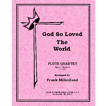 God So Loved The World