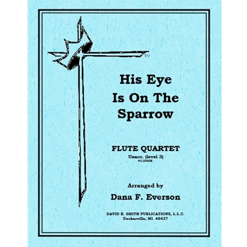 His Eye Is On The Sparrow