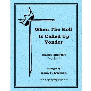 When The Roll Is Called Up Yonder