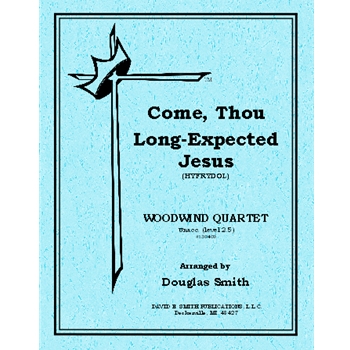 Come Thou Long Expected Jesus