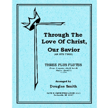 Through The Love Of Christ Our Savior