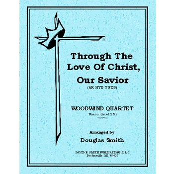 Through The Love Of Christ Our Savior