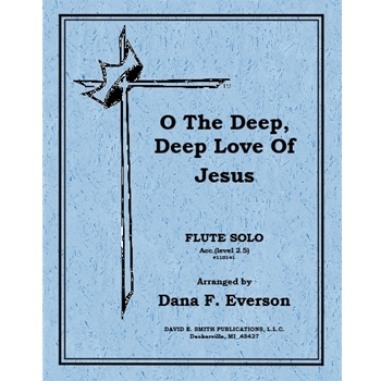 O The Deep Deep Love Of Jesus