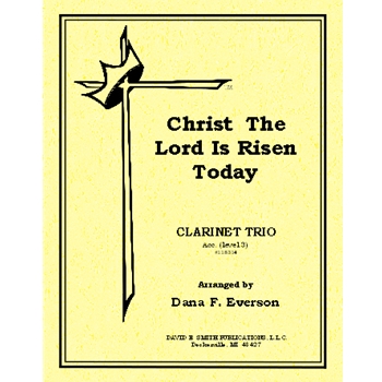 Christ The Lord Is Risen Today