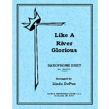 Like A River Glorious