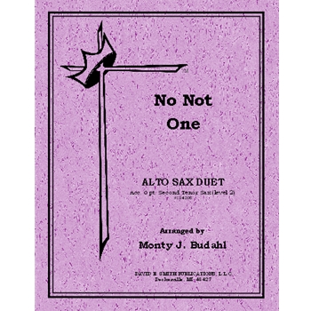 No Not One