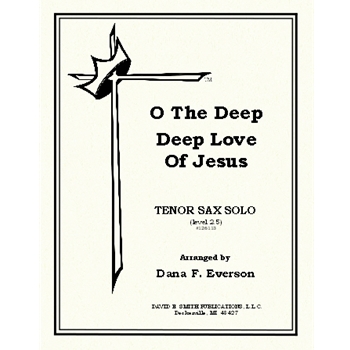 O The Deep Deep Love Of Jesus