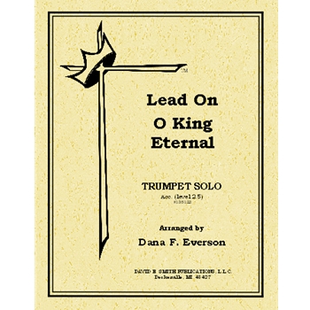 Lead On O King Eternal