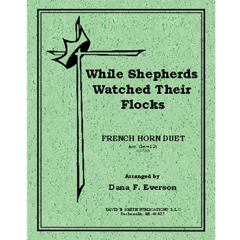 While Shepherds Watched Their Flocks