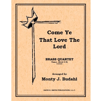 Come Ye That Love/Lord