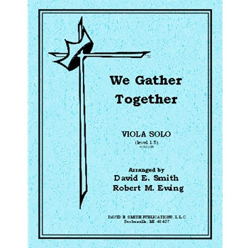 We Gather Together