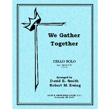 We Gather Together