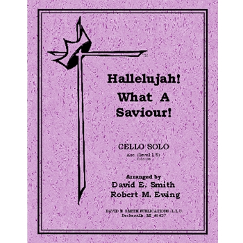 Hallelujah! What A Saviour!