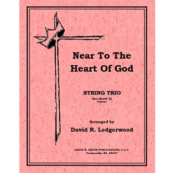 Near To The Heart Of God