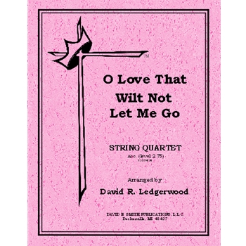 O Love That Will Not Let Me Go