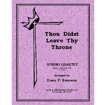 Thou Didst Leave Thy Throne