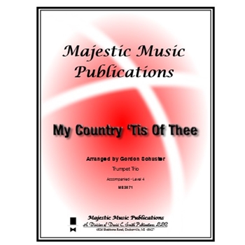 My Country 'Tis of Thee