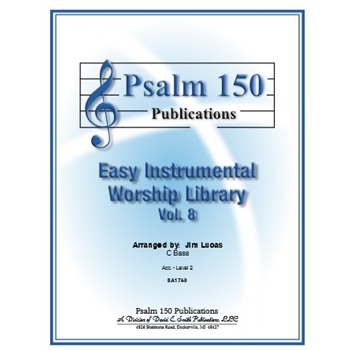 Easy Instrumental Worship Library     Volume 8 C    Bass  Solos