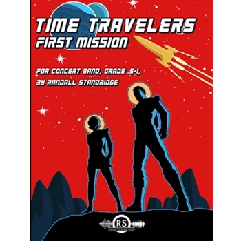 Time Travelers: First Mission