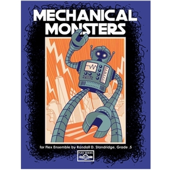 Mechanical Monsters