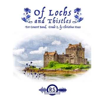 Of Lochs and Thistles