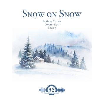 Snow on Snow