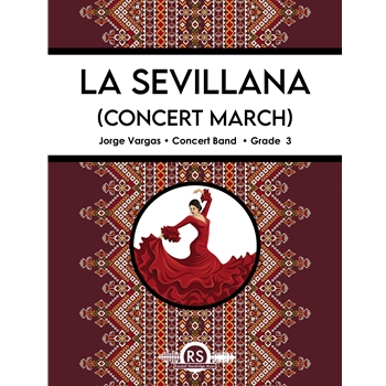 La Sevillana (Concert March)