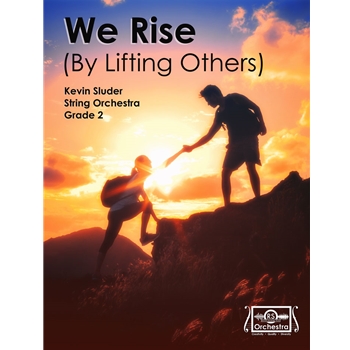 We Rise (By Lifting Others)