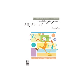 Silly Struttin'