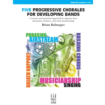 5 Progressive Chorales for Developing Band