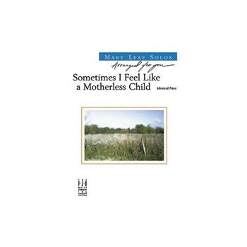 Sometimes I Feel Like A Motherless Child