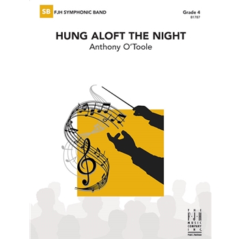 hung aloft the night