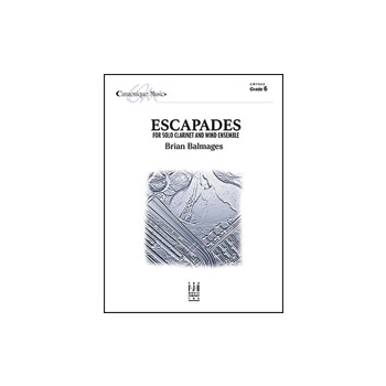 Escapades [Solo Clarinet/Wind Ensemble]