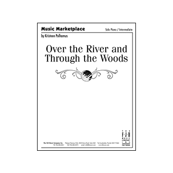 Over the River and Through the Woods