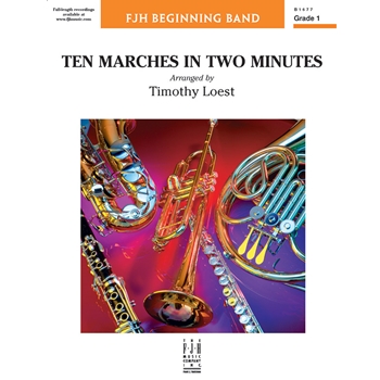 Ten Marches in Two Minutes