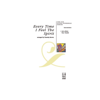 Every Time I Feel the Spirit