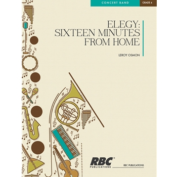 Elegy 16 Minutes From Home